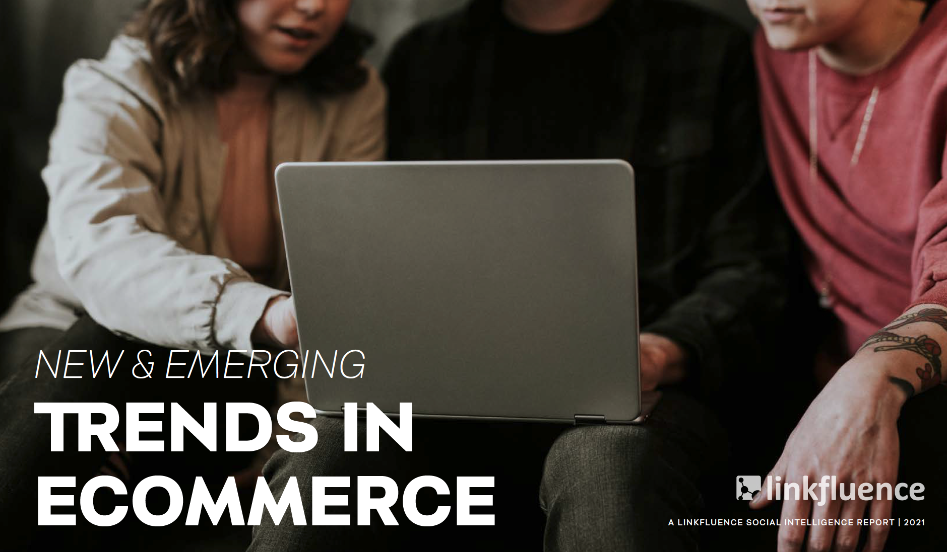 Report  Existing and Emerging Trends in Ecommerce